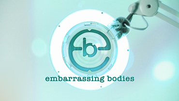 embarrassing bodies